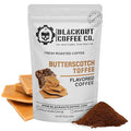 Blackout Coffee Butterscotch Toffee Flavored Ground Coffee – Medium Roast, Smooth Taste, Guilt-Free Indulgence – Freshly Roasted 12oz Pouch, American Made