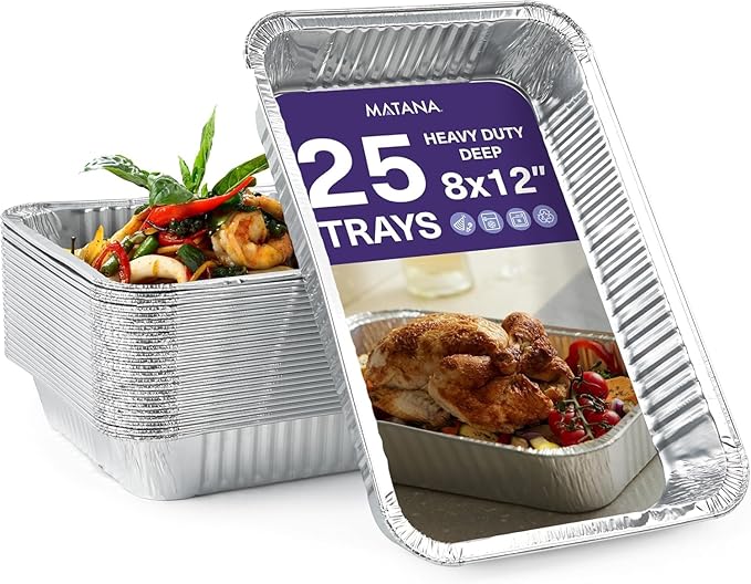MATANA 8x12 Aluminum Pans Foil Trays (25 Pack) Cooking, Roasting, Baking, Cakes, Bread, Chafer, Crawfish, Lasagna Trays, Party