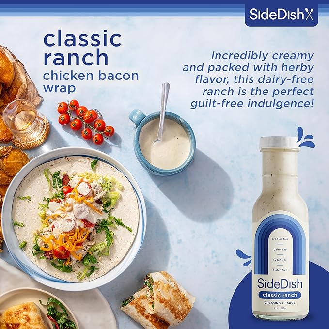 SideDish Classic Ranch Dressing (Pack of 3) - Seed Oil Free, Dairy Free & Gluten Free Salad Dressing w/Avocado Oil - Sugar Free, Low Sodium Healthy Ranch Dressing - Paleo Dressing for Sauces & More