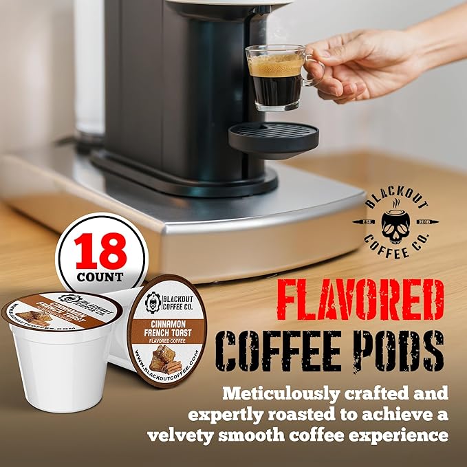 Blackout Coffee Cinnamon French Toast Flavored Coffee Pods – Single Serve Coffee Pods, Smooth Taste, Indulgent Flavor – Freshly Roasted 18 Count, American Made